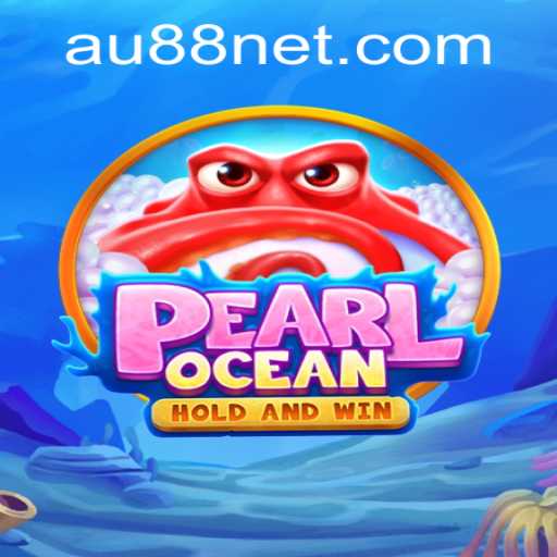 Discover the Enchanting World of PearlOcean and the Mystery of AU88